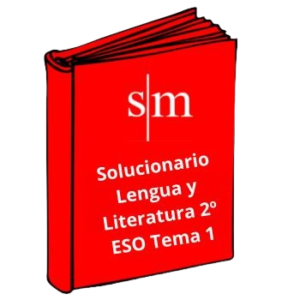 Solucionario 2º ESO Lengua y Literatura Tema 1 SM